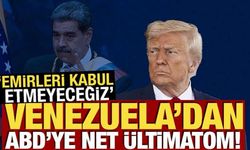 Venezuela'dan ABD'ye net ültimatom: 'Emirleri kabul etmeyeceğiz'