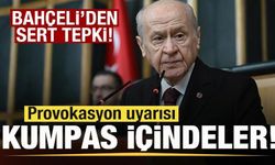 Bahçeli'den son dakika açıklaması: Provokasyon uyarısı! Kumpas içindeler