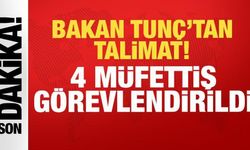 Bakan Tunç'tan talimat: 4 müfettiş görevlendirildi!