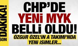 CHP'de yeni MYK belli oldu!