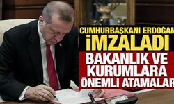 Cumhurbaşkanı Erdoğan imzaladı! Bakanlık ve kurumlara önemli atamalar Resmi Gazete'de