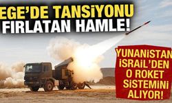 Ege'de tansiyonu fırlatan hamle! Yunanistan, İsrail'den o roket sistemini alıyor