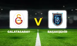 Galatasaray – Başakşehir Maçı Hangi Kanalda, Saat Kaçta?