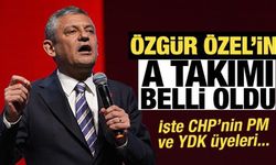 Özgür Özel'in A takımı belli oldu! İşte CHP'nin PM ve YDK üyeleri...