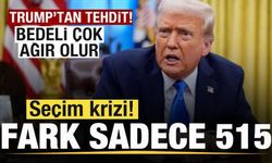 Seçim krizi! Fark sadece 515! Sayım durduruldu! Trump'tan tehdit: Bedeli çok ağır olur