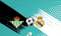 Real Betis ile Real Madrid, La Liga'da kritik maçta karşılaşıyor