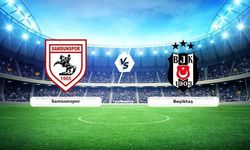 Samsunspor - Beşiktaş Maçı Canlı Anlatımla Başlıyor