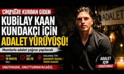 Kubilay Kaan Kundakçı İçin Adalet Yürüyüşü Düzenleniyor!