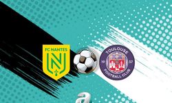 Nantes-Toulouse Maçı Canlı Yayınla İzlenebilecek