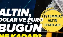 Canlı Altın Fiyatları 18 Temmuz 2026: Gram Altın ve Çeyrek Altın Güncel Değerleri