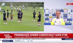 Fenerbahçe Teknik Direktörü İsmail Kartal'dan Gornik Zabrze Maçı Öncesi Değerlendirme