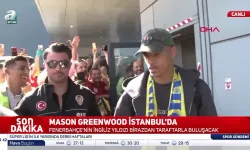 Mason Greenwood İstanbul'a Geldi: İlk Görüntüler Ortaya Çıktı