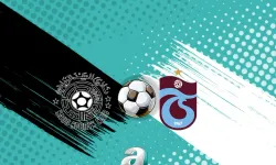Trabzonspor-Al Sadd Hazırlık Maçı 30 Temmuz'da Canlı Yayınla Ekranlarda