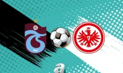 Trabzonspor, Eintracht Frankfurt ile Hazırlık Maçında Karşılaşıyor