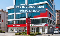 Birevim'in Pay Devrinde Emlak Katılım'a Resmî İzin Süreci Başladı