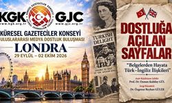 Küresel Gazeteciler Konseyi Londra'da Türk-İngiliz İlişkilerini Anlatacak