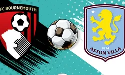 Bournemouth ile Aston Villa, Carabao Cup 4. Turunda 28 Ekim'de Karşılaşacak