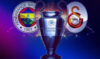 Fenerbahçe ve Galatasaray'ın UEFA Şampiyonlar Ligi 2026-27 Muhtemel Rakipleri Belli Oldu