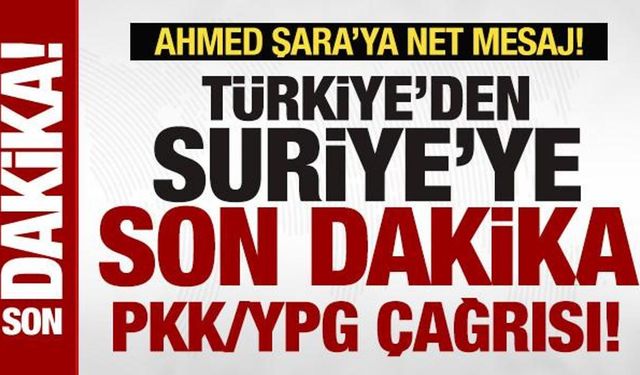 Son dakika: Bakan Fidan'dan Suriye'ye son dakika PKK/YPG çağrısı! Şam'a net mesaj