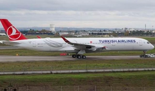 Türk Hava Yolları'nın yeni A350 tipi uçağı geldi
