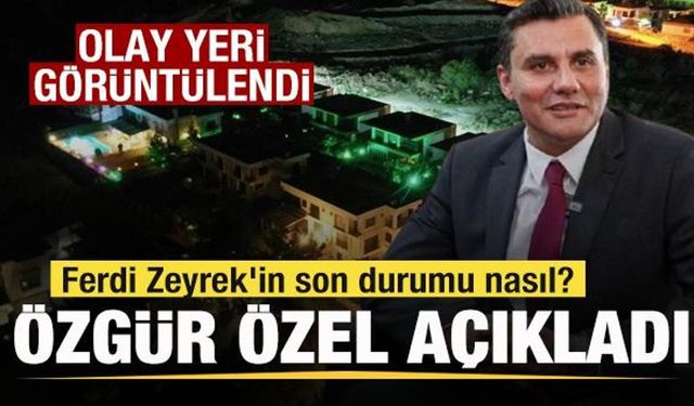 Ferdi Zeyrek'in son durumu nasıl? Özgür Özel son bilgileri paylaştı Kaza yeri görüntülendi
