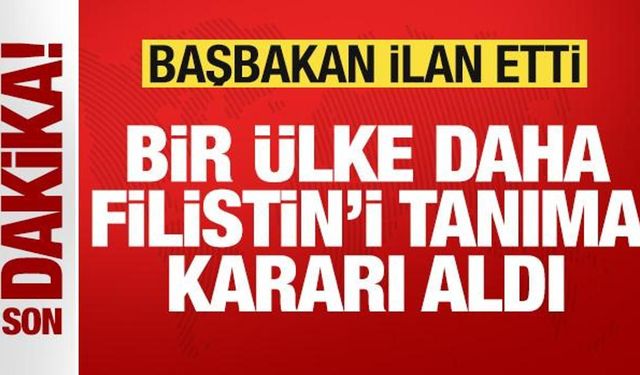 Bir ülkeden daha tarihi Filistin kararı! Ülkenin Başbakanı resmen ilan etti
