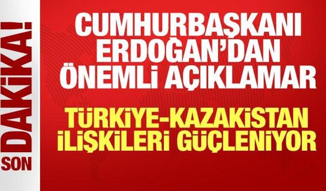 Cumhurbaşkanı Erdoğan'dan Kıbrıs mesajı: Türkiye ile Kazakistan arasında 18 anlaşma!