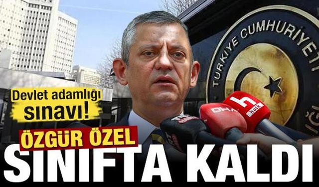 Devlet adamlığı sınavı: Özgür Özel sınıfta kaldı