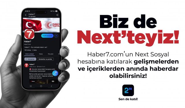 Milli Dijital hamleye katıldık: Haber7 artık Next Sosyal’de!!