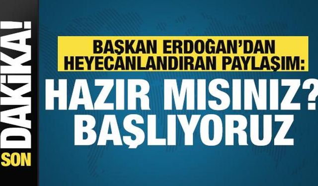 Cumhurbaşkanı Erdoğan'dan NEXT Sosyal hesabından ilk paylaşım!