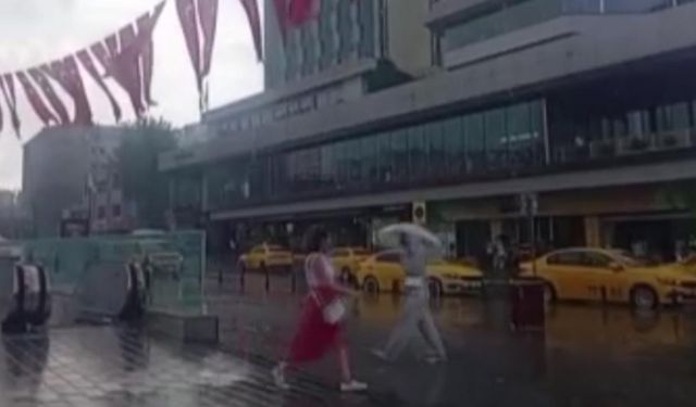 İstanbul'da sağanak yağış sürprizi!