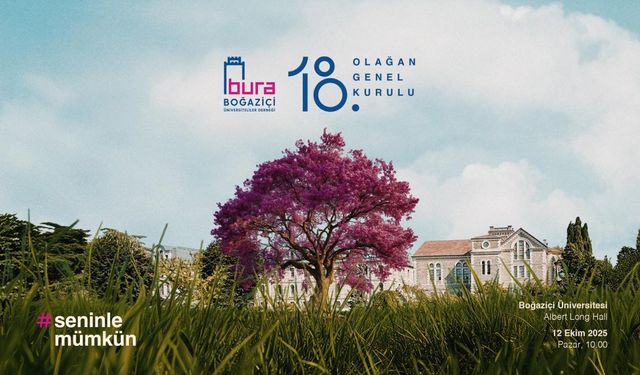 Boğaziçi Üniversiteliler Derneği 18. Olağan Genel Kurulu 12 Ekim'de yapılacak