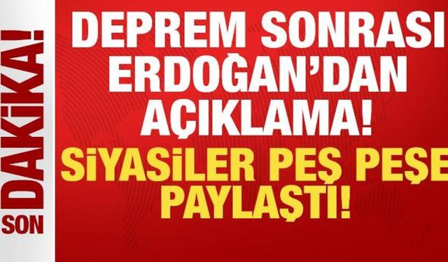 Cumhurbaşkanı Erdoğan'dan Balıkesir depremi açıklaması: Çalışmalar titizlikle sürüyor!