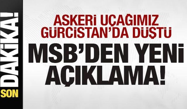 Askeri uçağımız düştü! MSB'den son dakika açıklaması