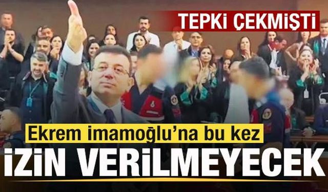 Ekrem İmamoğlu büyük tepki çekmişti! Bu kez izin verilmeyecek! Yeni düzenleme geliyor