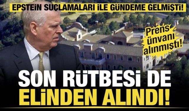 İngiliz Prensin ünvanı elinden alınmıştı! Suçlamalar nedeniyle son rütbesi de alındı!