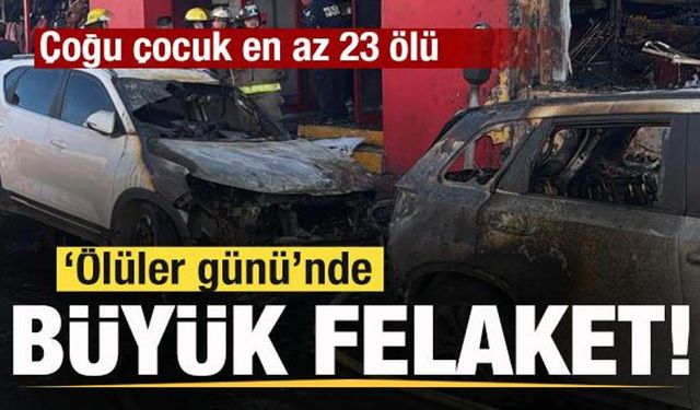 'Ölüler Günü'nde büyük felaket! Çoğu çocuk en az 23 ölü