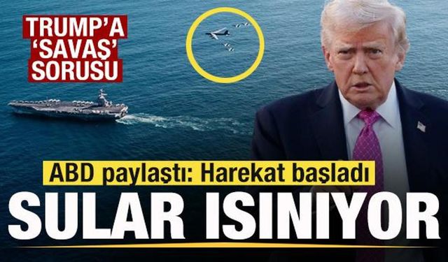 Son dakika: ABD'den filo paylaşımı! Harekat başladı! Trump'a 'Savaş' sorusu!