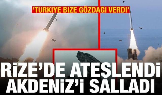 Rize'de ateşlendi, Akdeniz'i salladı: Türkiye bize gözdağı verdi
