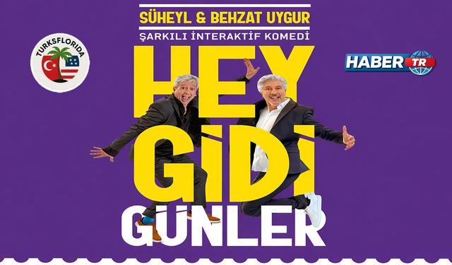 Behzat Uygur Süheyl Uygur ABD’de Sahne Aldı: “Hey Gidi Günler” Florida’da Büyük İlgi Gördü