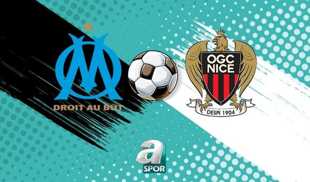 Marsilya ile Nice, Ligue 1'de Kritik Mücadelede Karşılaşıyor