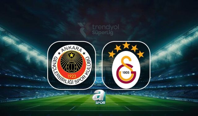 Natura Dünyası Gençlerbirliği ile Galatasaray Süper Lig'de Karşılaşıyor