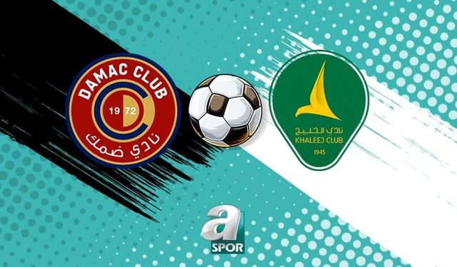 Damac FC ile Al-Khaleej, Suudi Arabistan Pro Liginde Karşılaşıyor