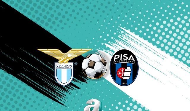 Lazio ile Pisa Serie A sezonunu tamamlıyor