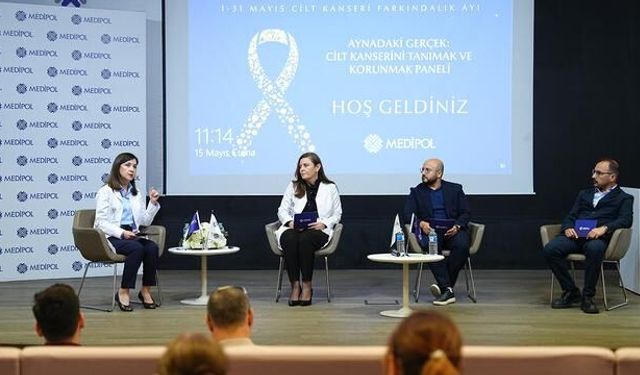 Medipol Sağlık Grubu'ndan Cilt Kanseri Farkındalık Paneli: Erken Tanı ve Çok Disiplinli Tedavi Öne Çıkıyor