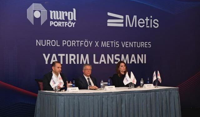 Nurol Portföy'den Metis Ventures'a 30 Milyon Dolarlık Yatırım Desteği