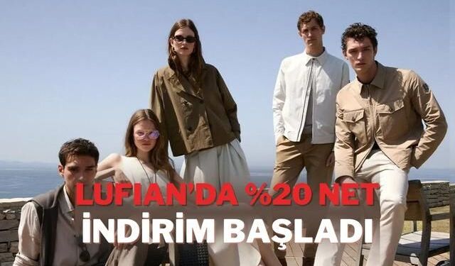 Lufian'da Net %20 İndirim Fırsatı Başladı