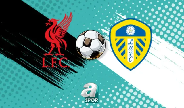 Liverpool - Leeds United Maçı 2 Ağustos'ta Chicago'da: Saat ve Yayın Detayları