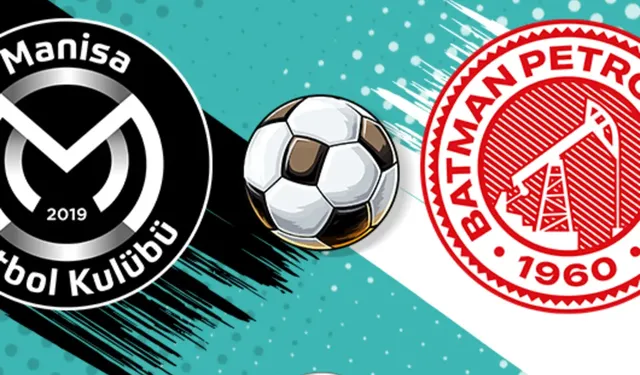 Manisa FK ile Batman Petrolspor 31 Ekim'de karşı karşıya gelecek