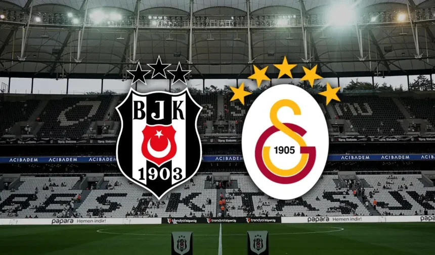Beşiktaş - Galatasaray Derbisi Bugün Saat Kaçta, Hangi Kanalda? İşte Dev Maçın İlk 11'leri!
